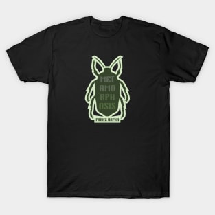 Metamorphosis T-Shirt